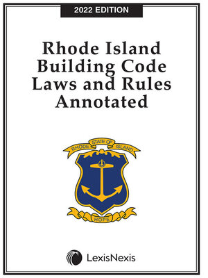 cover image of Rhode Island Building Code Laws and Rules Annotated